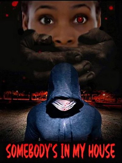 Póster de Somebody's in My House