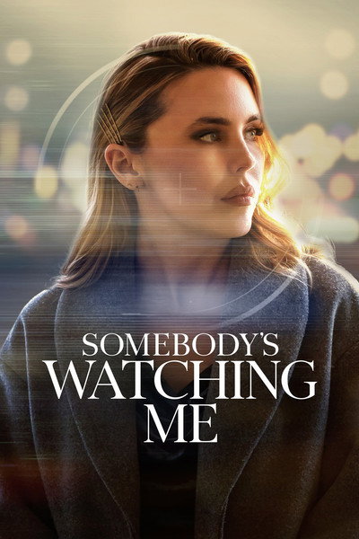 Póster de Somebody's Watching Me