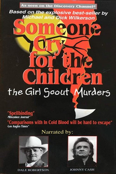 Póster de Someone Cry for the Children: The Girl Scout Murders
