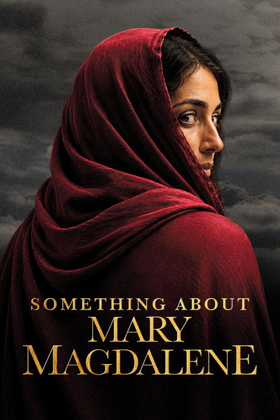 Póster de Something About Mary Magdalene