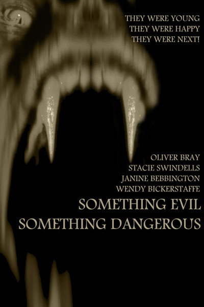 Póster de Something Evil, Something Dangerous
