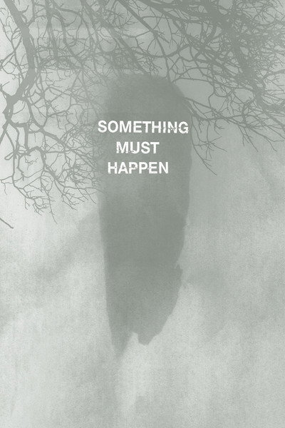Póster de Something must happen