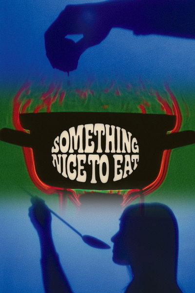 Póster de Something Nice to Eat