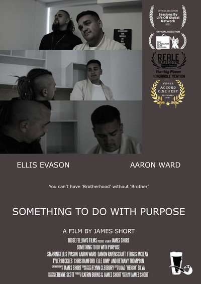 Póster de Something to Do with Purpose