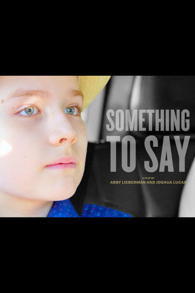 Póster de Something to Say