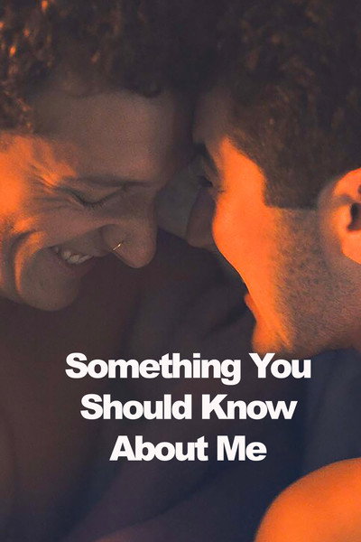 Póster de Something You Should Know About Me