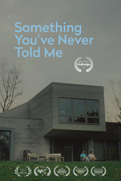 Póster de Something You've Never Told Me