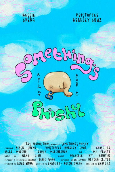 Póster de Something's Phishy