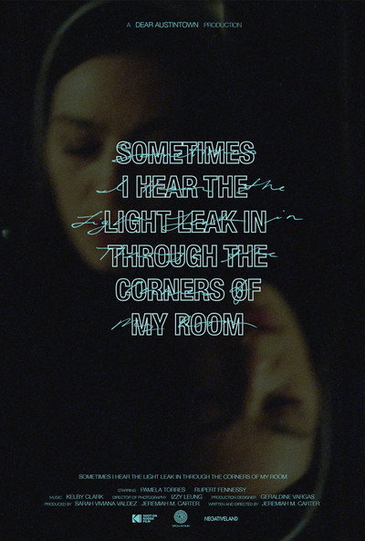 Póster de Sometimes I Hear the Light Leak in Through the Corners of My Room