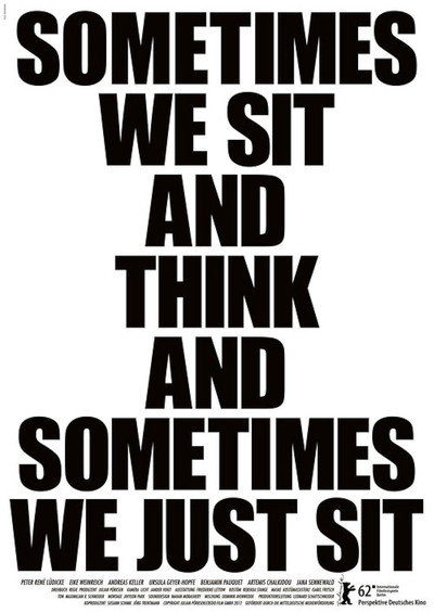 Póster de Sometimes We Sit and Think, and Sometimes We Just Sit