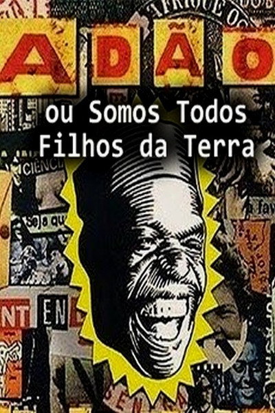 Póster de Somos Todos Filhos da Terra