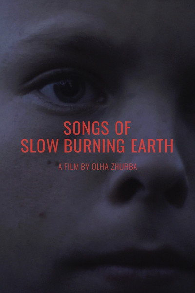 Póster de Songs of Slow Burning Earth