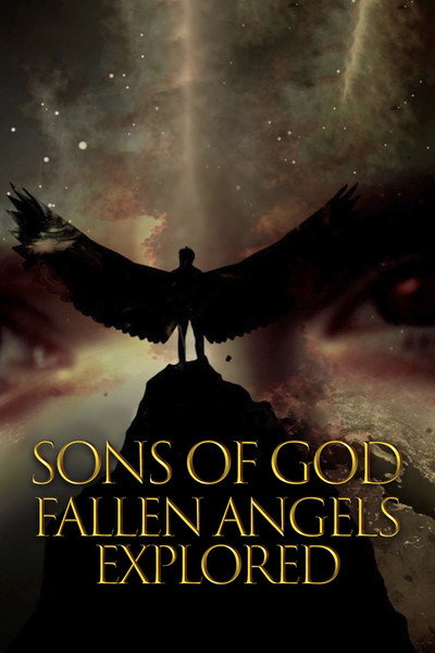 Póster de Sons of God: Fallen Angels Explored