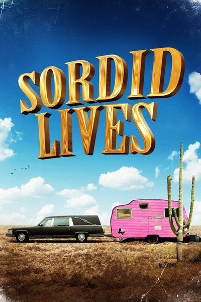 Póster de Sordid Lives
