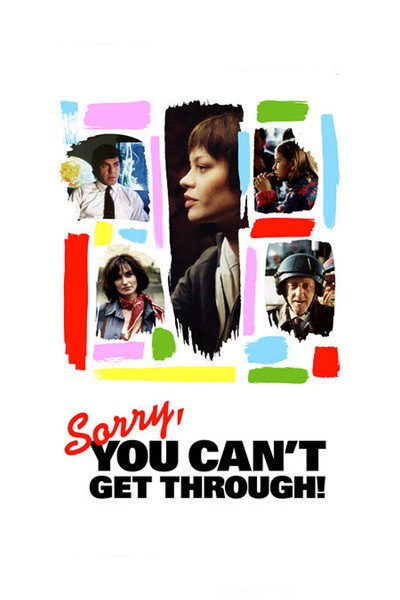 Póster de Sorry, You Can't Get Through!
