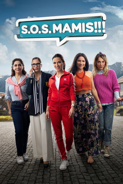 Póster de S.O.S. Mamis: La película