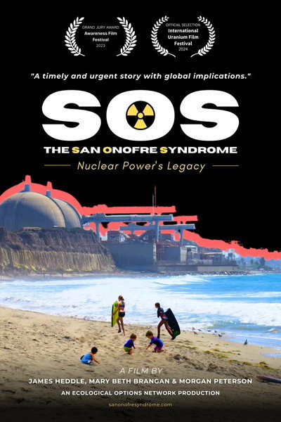 Póster de SOS - The San Onofre Syndrome: Nuclear Power's Legacy