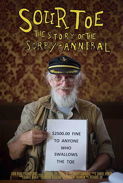 Póster de Sourtoe: The Story of the Sorry Cannibal