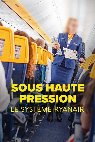 Póster de Sous haute pression, le système Ryanair