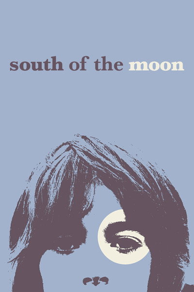 Póster de South of the Moon