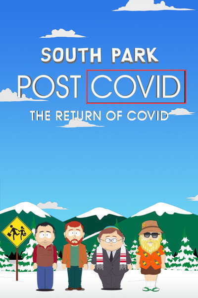 Póster de South Park: Después del COVID - El regreso del COVID