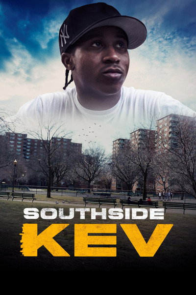 Póster de Southside Kev