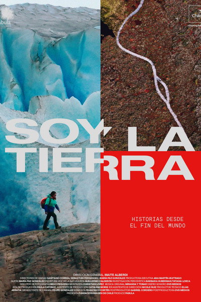 Póster de Soy la Tierra. Historias desde el fin del mundo