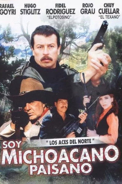 Póster de Soy Michoacano Paisano