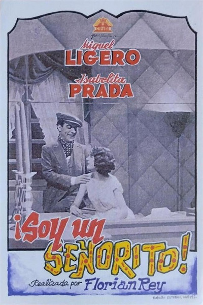 Póster de Soy un señorito