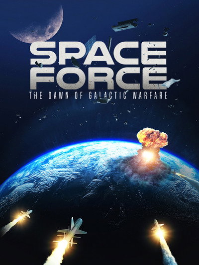 Póster de Space Force: The Dawn of Galactic Warfare
