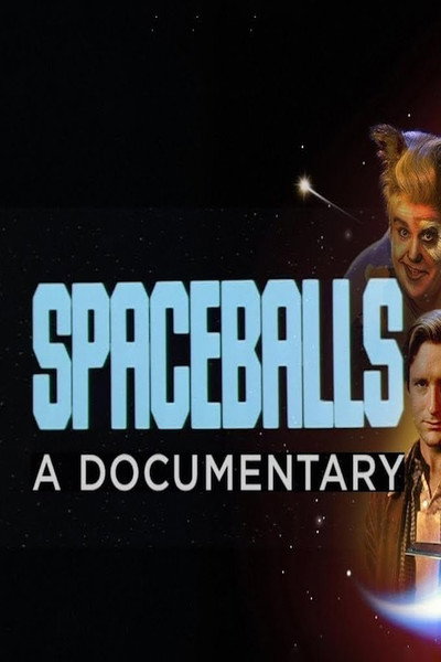 Póster de Spaceballs: The Documentary