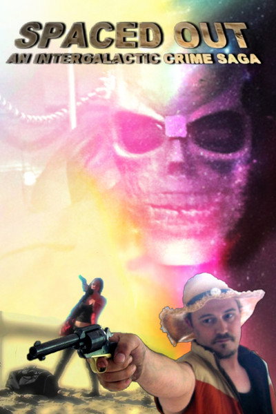 Póster de Spaced Out: An Intergalactic Crime Saga