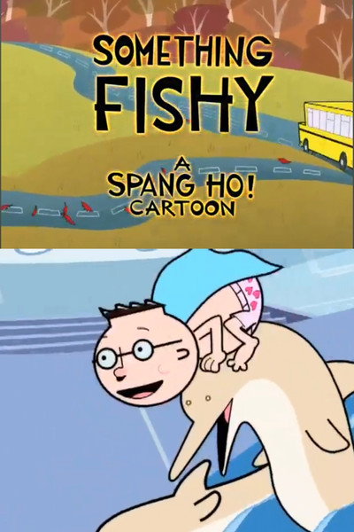 Póster de Spang Ho: Something Fishy
