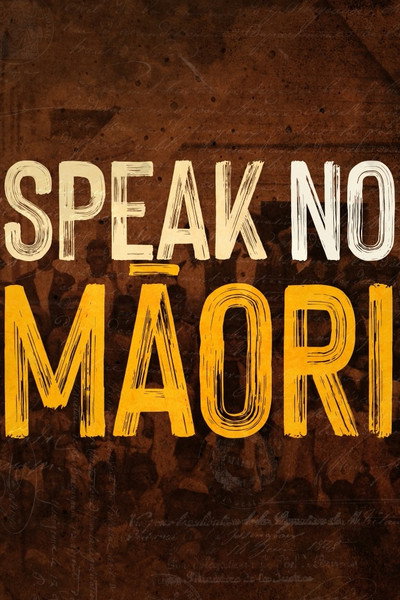 Póster de Speak No Maori