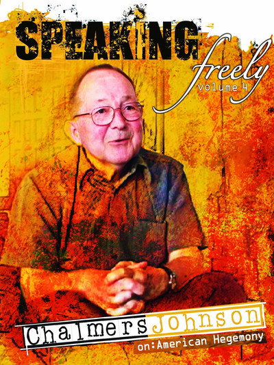 Póster de Speaking Freely Volume 4: Chalmers Johnson