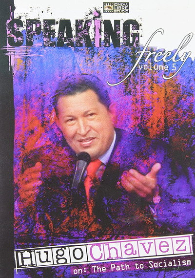 Póster de Speaking Freely Volume 5: Hugo Chávez