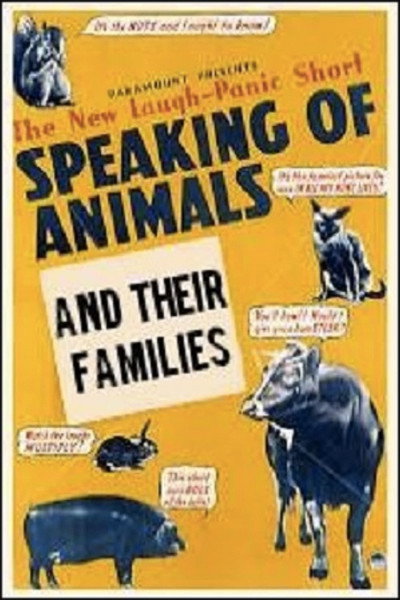 Póster de Speaking of Animals and Their Families