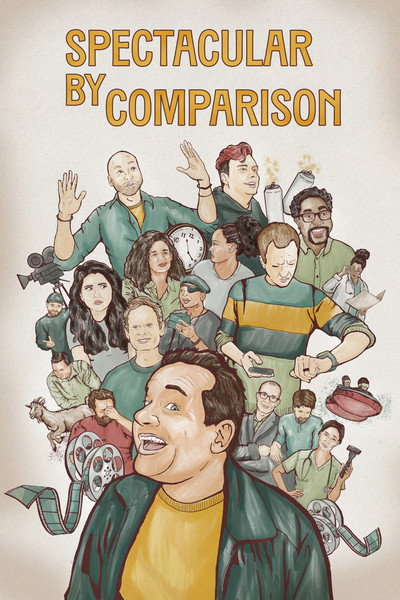 Póster de Spectacular by Comparison