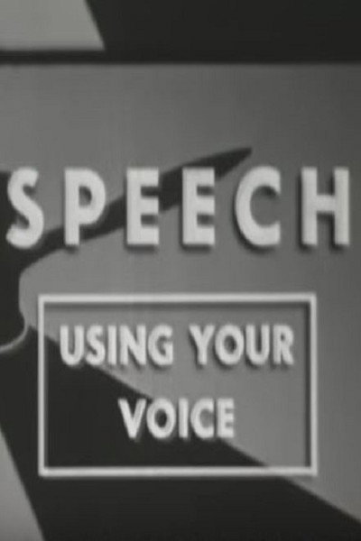 Póster de Speech: Using Your Voice