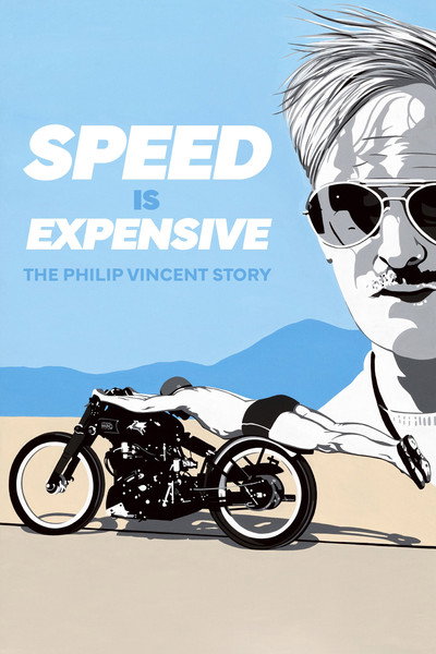 Póster de Speed Is Expensive: Philip Vincent and the Million Dollar Motorcycle