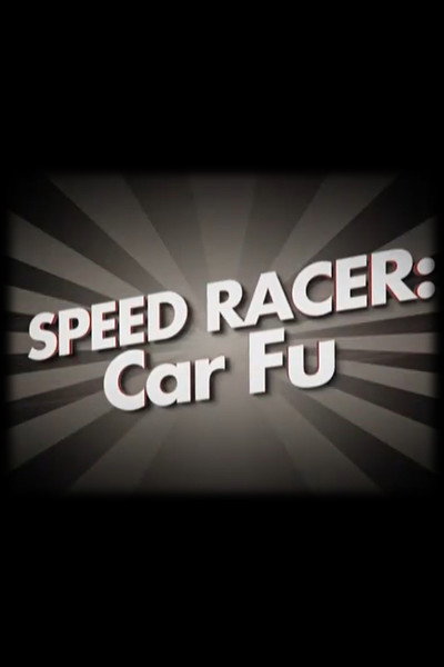 Póster de Speed Racer: Car Fu