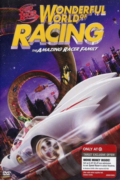Póster de Speed Racer: Wonderful World of Racing - The Amazing Racer Family