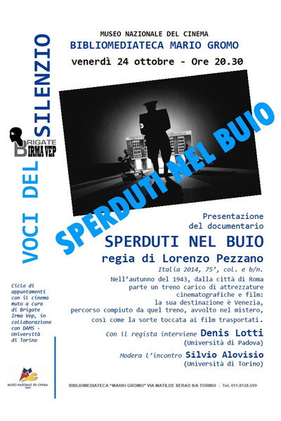 Póster de Sperduti nel buio: storia di un film che c'era e non si trova più, e di un cinema che non c'era ma che si voleva fare a tutti i costi