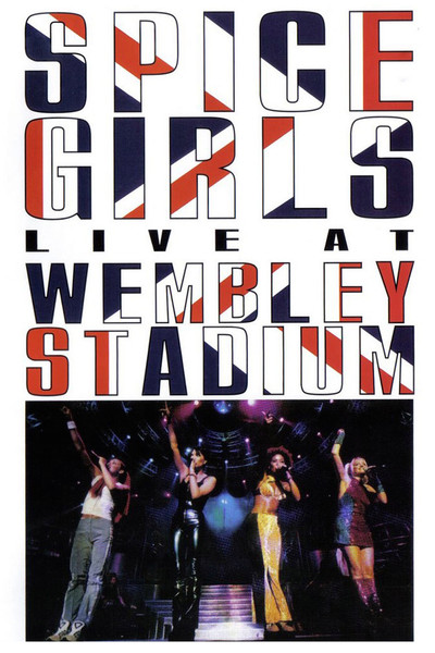 Póster de Spice Girls Live at Wembley Stadium