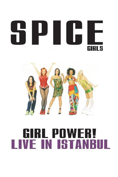 Póster de Spice Girls: Live in Istanbul
