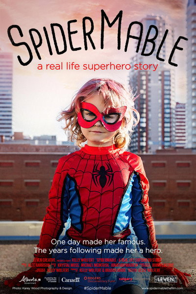 Póster de SpiderMable - a real life superhero story