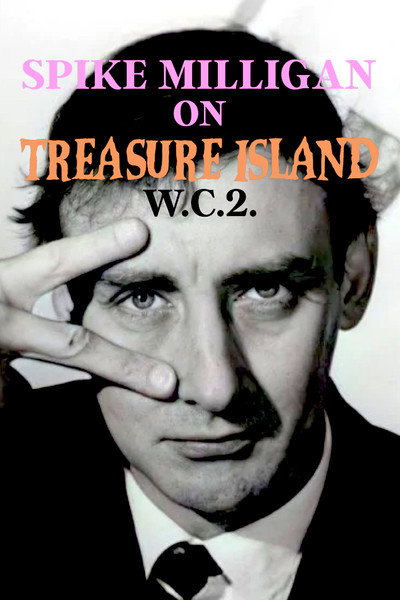 Póster de Spike Milligan on Treasure Island WC2