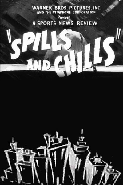 Póster de Spills and Chills
