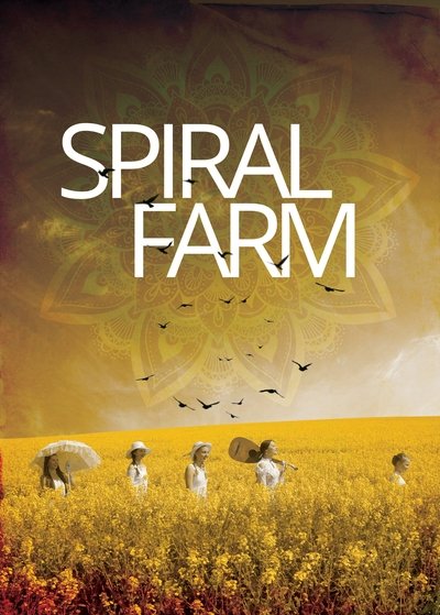 Póster de Spiral Farm