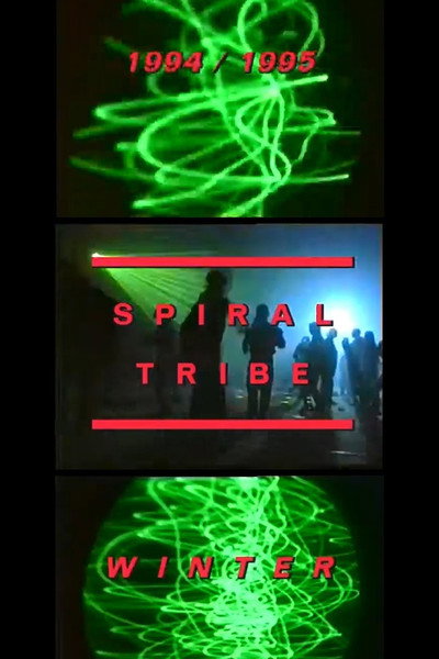 Póster de Spiral Tribe